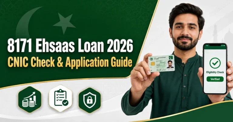 8171 Ehsaas Loan 2026 CNIC eligibility and application guide