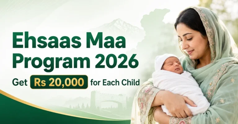 Ehsaas Maa Program Rs 20,000 birth assistance in Khyber Pakhtunkhwa